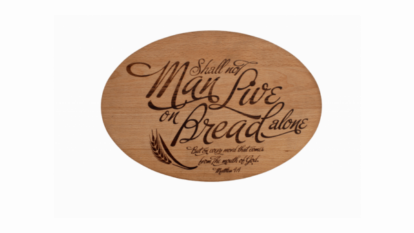 Matthew 4:4 Cutting board
