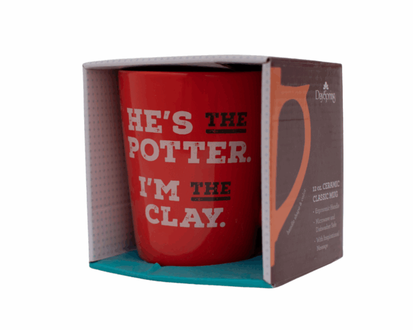 "He's the Potter I'm the clay" Mug