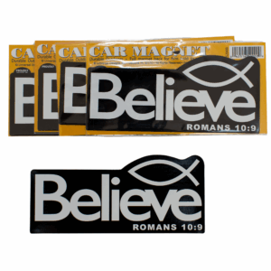 Believe/Romans 10:9 Car Magnet