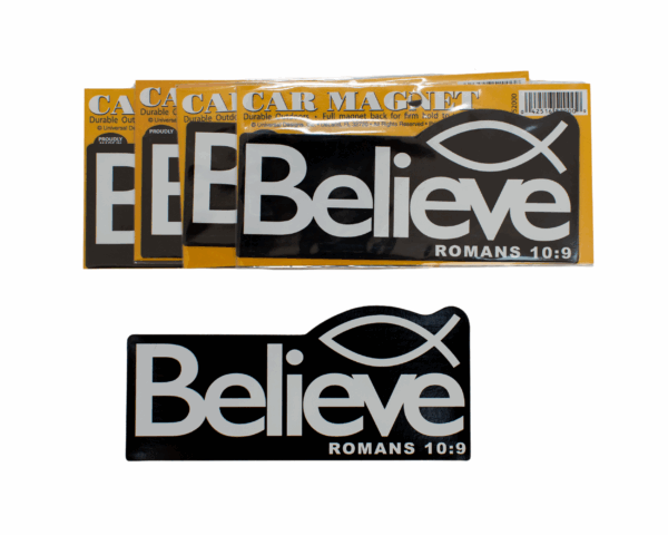 Believe/Romans 10:9 Car Magnet