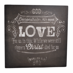 MDF Romans 5:8 Painting