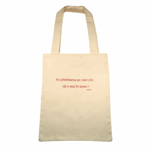 Bag with message - Be the change